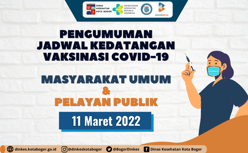 Pengumuman Jadwal Kedatangan Vaksin Masyarakat Umum & Pelayan Publik 11 Maret 2022